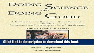 Books Doing Science and Doing Good: A History of the Bureau of Child Research and the