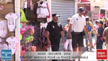 AGDE - 2016 - RENFORT IBERIQUE POUR LA POLICE NATIONALE