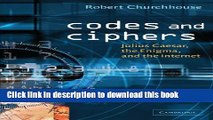 Ebook Codes and Ciphers: Julius Caesar, the Enigma, and the Internet Free Online