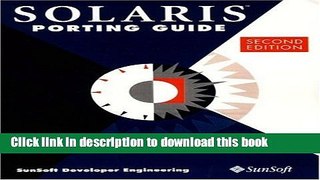 Read Solaris Porting Guide (2nd Edition) Ebook Free