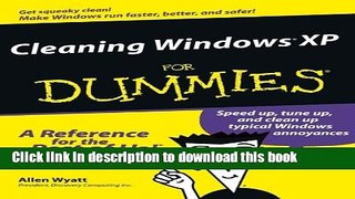 Download Cleaning Windows XP For Dummies Ebook Online