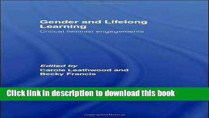 Download Gender and Lifelong Learning: Critical Feminist Engagements  Ebook Free