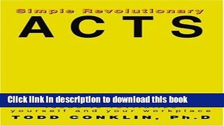 Read Books Simple Revolutionary Acts: Ideas to revitalize yourself and your workplace PDF Free