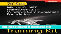 Read MCTS Self-Paced Training Kit (Exam 70-503): Microsoft .NET Framework 3.5 Windows