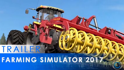 Farming Simulator 17 -  Trailer de gameplay