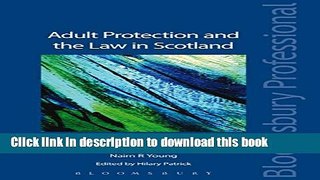 Read Adult Protection and the Law in Scotland Ebook Free