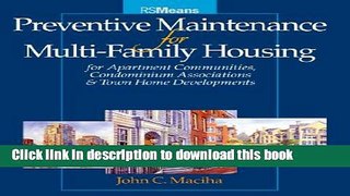 Read Preventative Maintenance for Multi-Family Housing: For Apartment Communities, Condominium