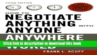 Download Books How to Negotiate Anything with Anyone Anywhere Around the World PDF Online