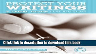 Read Protect Your Writings: A Legal Guide for Authors Ebook Free