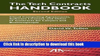 Read The Tech Contracts Handbook: Cloud Computing Agreements, Software Licenses, and Other IT