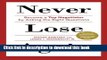 Download Books Never Lose Again: Become a Top Negotiator by Asking the Right Questions E-Book