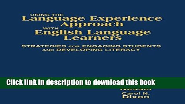 Read Using the Language Experience Approach With English Language Learners: Strategies for