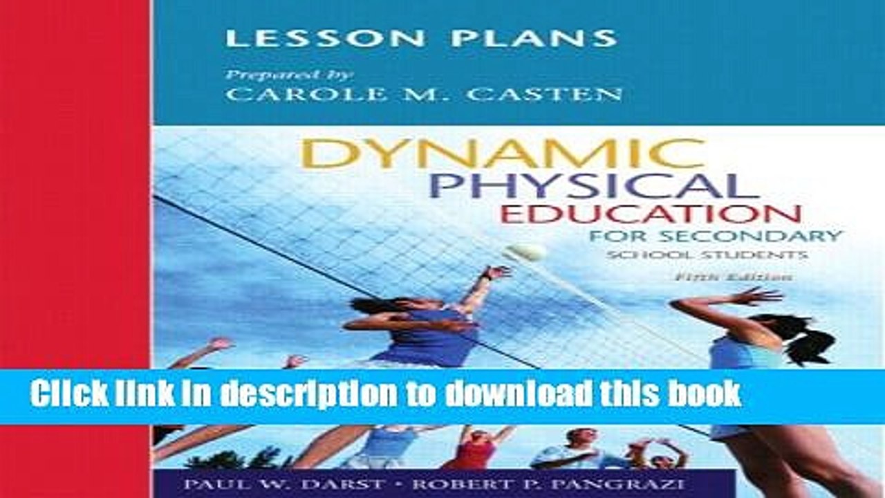 Read Lesson Plans for Dynamic Physical Education for Secondary School Students (5th Edition)
