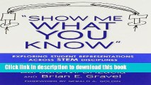 Download Show Me What You Know: Exploring Student Representations Across Stem Disciplines  Ebook