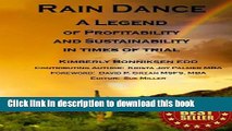 Read Books Rain Dance: The 3 Eloquent Solutions to Business Profitability and Sustainability