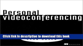 Read Books Personal Videoconferencing E-Book Free