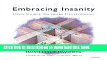 Read Embracing Insanity: Open Source Software Development Ebook Free