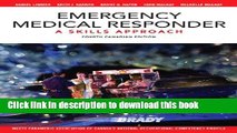 Read Books Emergency Medical Responder: A Skills Approach, Fourth Canadian Edition (4th Edition)