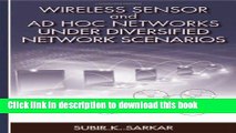 Download Books Wireless Sensor and Ad Hoc Networks Under Diversified Network Scenarios E-Book Free