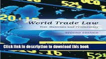 Download Books World Trade Law: Text, Materials and Commentary PDF Free