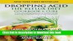 Read Books Dropping Acid: The Reflux Diet Cookbook   Cure ebook textbooks