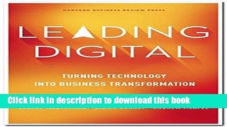 Read Books Leading Digital: Turning Technology into Business Transformation E-Book Free