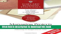 Read Books Managing Projects Large and Small: The Fundamental Skills to Deliver on budget and on
