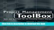 Read Books Project Management ToolBox: Tools and Techniques for the Practicing Project Manager
