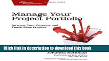 Read Books Manage Your Project Portfolio: Increase Your Capacity and Finish More Projects