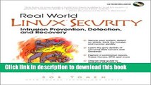 Read Books Real World Linux Security: Intrusion Prevention, Detection and Recovery ebook textbooks