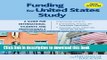 Read Funding for United States Study: A Guide for International Students and Professionals 2013