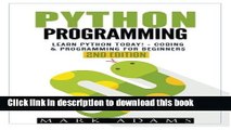 Read Books Python Programming: Learn Python Today! - Coding   Programming For Beginners ebook