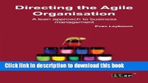 Read Books Directing the Agile Organization: A Lean Approach to Business Management E-Book Free