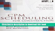 Download Books CPM Scheduling for Construction: Best Practices and Guidelines ebook textbooks