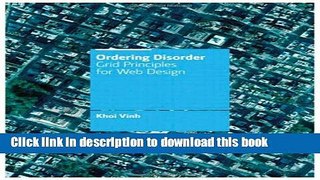 Read Books Ordering Disorder: Grid Principles for Web Design PDF Online