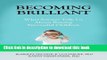 Read Books Becoming Brilliant: What Science Tells Us About Raising Successful Children E-Book Free