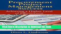 Read Books Procurement Project Management Success: Achieving a Higher Level of Effectiveness PDF