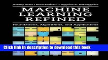Read Books Machine Learning Refined: Foundations, Algorithms, and Applications E-Book Free