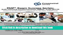 Download Books PMP Exam Success Series: MP3 Audio Flashcards and Discovering the PMBOK Guide ebook