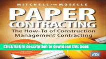Download Books Paper Contracting: The How-To of Construction Management Contracting ebook textbooks