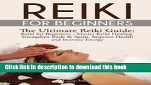 Read Books Reiki for Beginners: The Ultimate Reiki Guide: Reiki for Beginners - Master Reiki