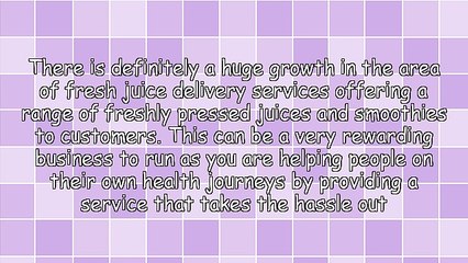 How to Set Up a Live Juice Cleanse Delivery Service