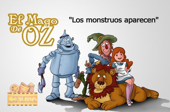 04 El Mago De Oz Los monstruos aparecen