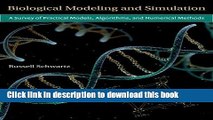 Read Books Biological Modeling and Simulation: A Survey of Practical Models, Algorithms, and