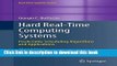 Read Books Hard Real-Time Computing Systems: Predictable Scheduling Algorithms and Applications