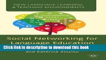 Read Books Social Networking for Language Education (New Language Learning and Teaching