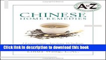 Download Books Chinese Home Remedies: Harnessing Ancient Wisdom for Self-Healing ebook textbooks