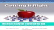 Read Books Getting it Right: Aligning Technology Initiatives for Measurable Student Results PDF