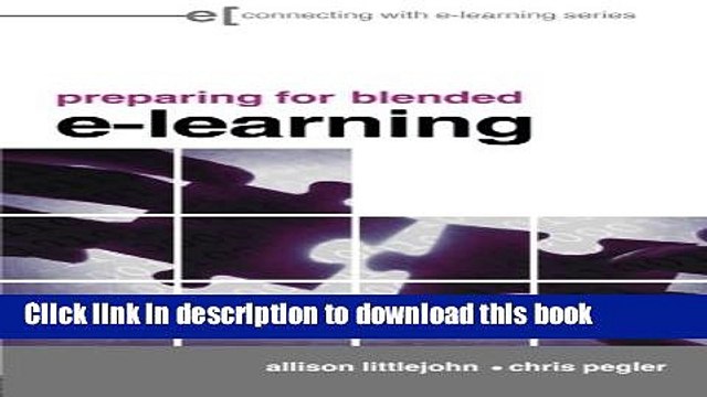 Read Books preparing for blended e-learning (Connecting with E-learning) PDF Online