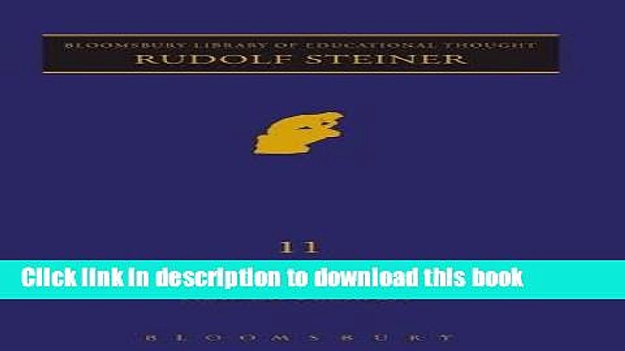 Read Books Rudolf Steiner (Continuum Library of Educational Thought) E-Book Free